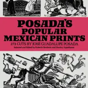 Sale Posada's Popular Mexican Prints (Dover Fine Art) (Paperback)