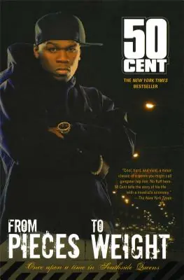 From Pieces to Weight: Once Upon a Time in Southside Queens (Paperback) Instant Buy