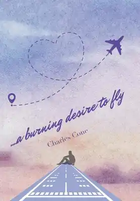 ...a burning desire to fly (Hardcover) Big Sale