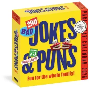 290 Bad Jokes & 75 Punderful Puns Page-A-Day® Calendar 2026: For the Whole Family! (Calendar) Direct From Factory
