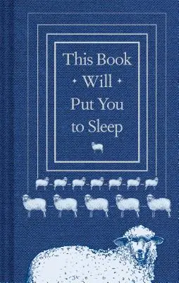 Cheap This Book Will Put You to Sleep: (Books to Help Sleep, Gifts for Insomniacs) (Hardcover)