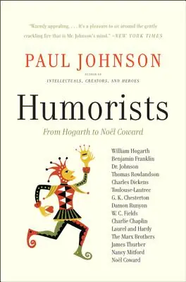 Humorists: From Hogarth to Noel Coward (Paperback) Low Price