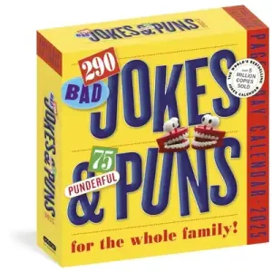 290 Bad Jokes & 75 Punderful Puns Page-A-Day® Calendar 2025: For the Whole Family! (Calendar) Markdown