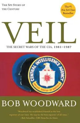 Get Yours Veil: The Secret Wars of the CIA, 1981-1987 (Paperback)