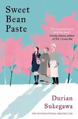 Mega Sale Sweet Bean Paste: The International Bestseller (Paperback)