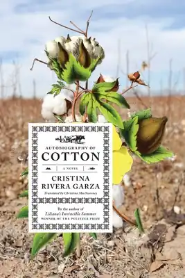 Autobiography of Cotton: A Novel (Paperback) Today Only