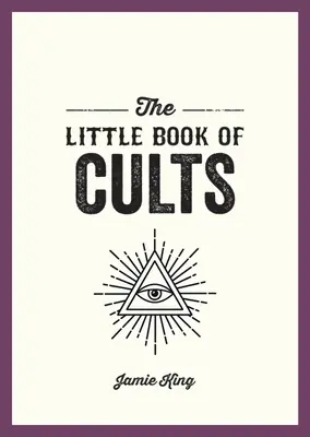 Affordable The Little Book of Cults: A Pocket Guide to the World's Most Notorious Cults (Paperback)