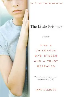 The Little Prisoner: A Memoir (Paperback) Brand New