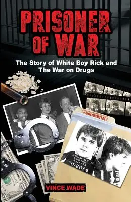 Weekend Sale Prisoner of War: The Story of White Boy Rick and the War on Drugs (Paperback)