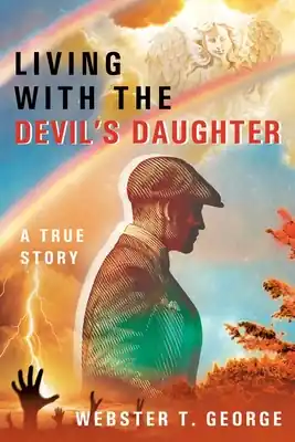 Final Sale Living with the Devil's Daughter: A True Story (Paperback)