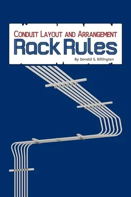 Conduit Layout and Arrangement: Rack Rules (Paperback) Weekend Sale