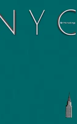 Best Price NYC Teal Chrysler building Graph Page style $ir Michael Limited edition: NYC Teal Chrysler building Graph Page style $ir Michael Limited edition (Hardcover)
