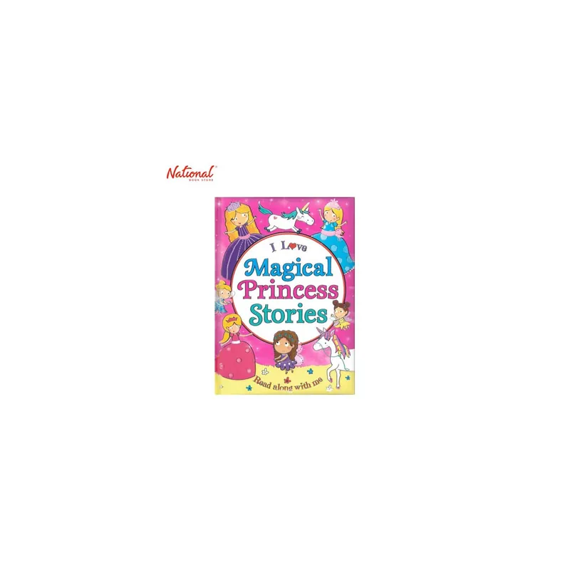 Fast Shipping I Love Magical Princess Stories Trade Paperback by Laura Tassi