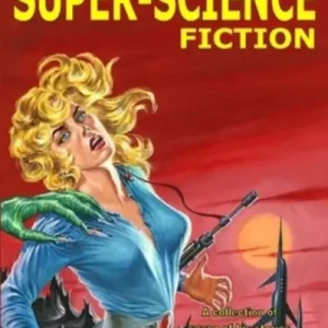 Fresh Stock Robert Silverberg's Super-Science Fiction