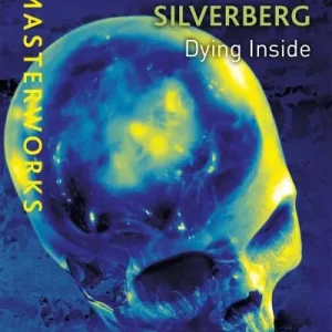 Dying Inside Editor’s Pick