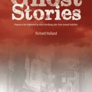 Yorkshire Ghost Stories Final Sale