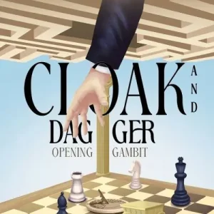 One Day Deal Cloak and Dagger