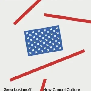 Direct From Factory The Canceling of the American Mind