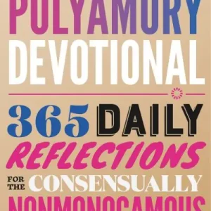 Direct From Factory A Polyamory Devotional