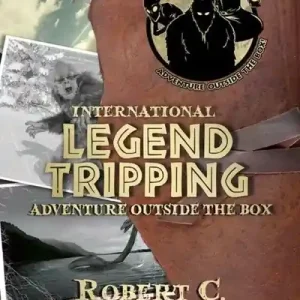 International Legend Tripping One Day Deal