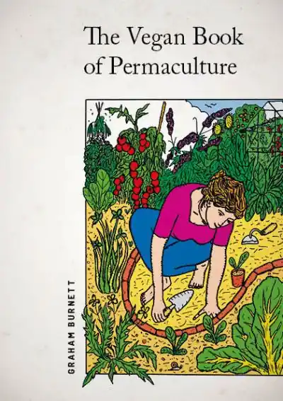 Hot Deal The Vegan Book of Permaculture