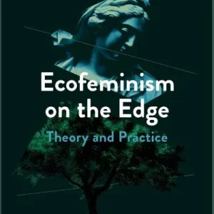 Ecofeminism on the Edge Buy Direct