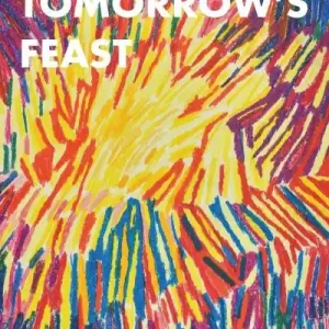 Tomorrow's Feast Weekend Sale