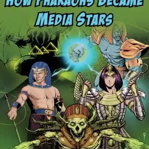 How Pharaohs Became Media Stars Fast Shipping