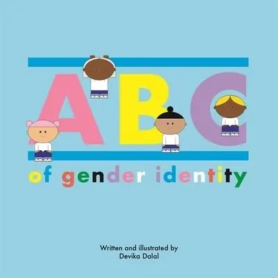 ABC of Gender Identity Professional Grade