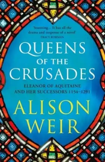 Original Queens of the Crusades
