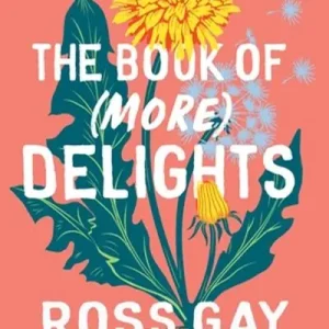 The Book of (More) Delights Original