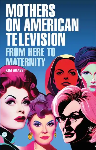 Mothers on American Television Place Order