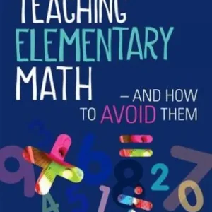 Common Mistakes in Teaching Elementary Math and How To Avoid Them Sale