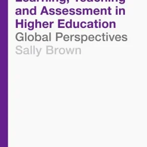 Sale Learning, Teaching and Assessment in Higher Education
