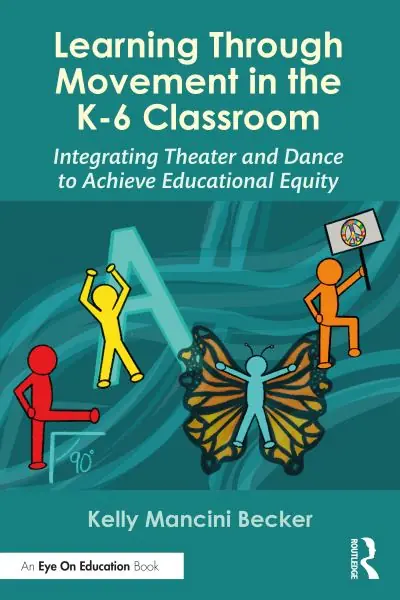 One Day Deal Learning Through Movement in the K-6 Classroom
