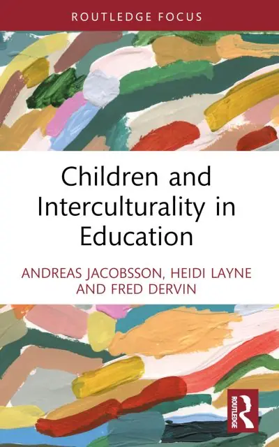 Today Only Children and Interculturality in Education