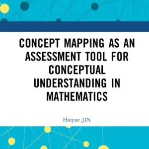 Concept Mapping As an Assessment Tool For Conceptual Understanding in Mathematics Special Offer