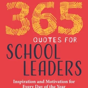 Modern 365 Quotes For School Leaders