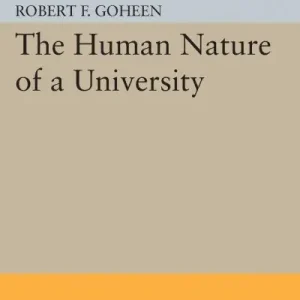 Premium The Human Nature of a University