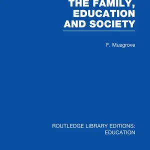 The Family, Education and Society Exclusive Offer