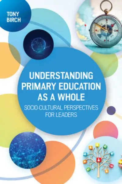 Hot Deal Understanding Primary Education As a Whole